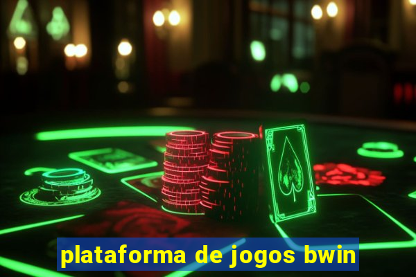 plataforma de jogos bwin